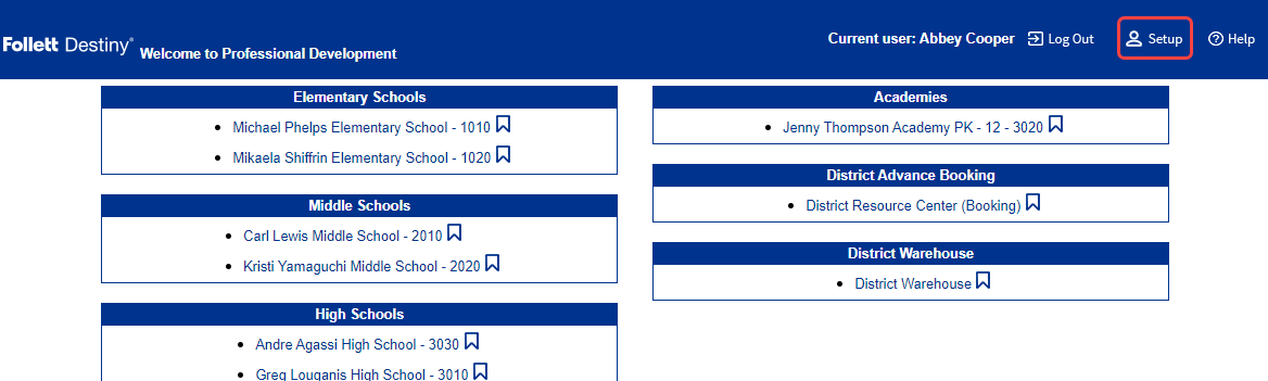 District Welcome page with Setup option highlighted.